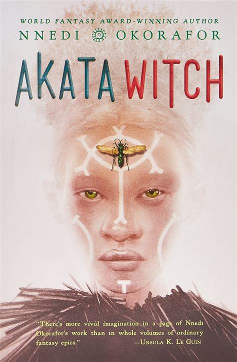 African Literature's Rising Star: The Success of Nnedi Okorafor's Akata Witch Series